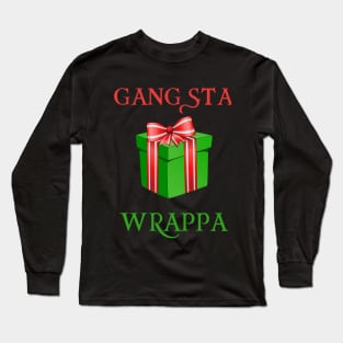 Gangsta Wrappa Long Sleeve T-Shirt